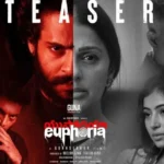 Euphoria Telugu movie 2026