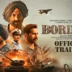 Border 2 Trailer and Songs Album released: All details related to this film